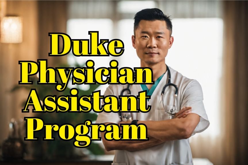 Duke Physician Assistant Program