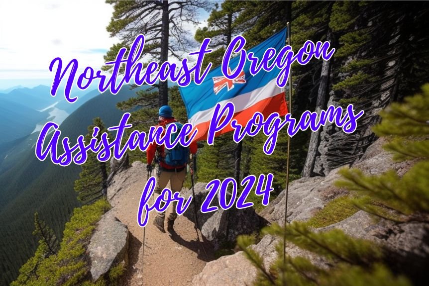 Northeast Oregon Assistance Programs for 2024