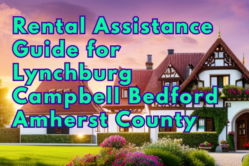 Rental Assistance Guide for Lynchburg Campbell Bedford Amherst County