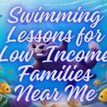 Swimming Lessons for Low-Income Families Near Me