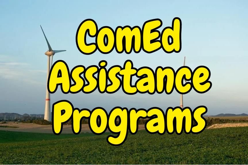 ComEd Assistance Programs