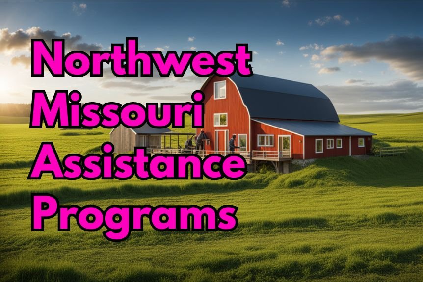 Northwest Missouri Assistance Programs