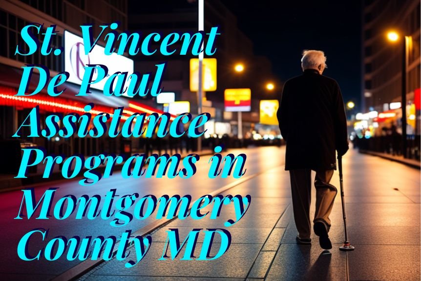 St. Vincent De Paul Assistance Programs in Montgomery County MD