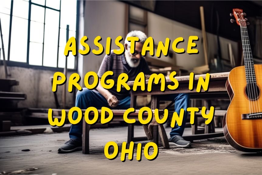 Top 5 Assistance Programs in Wood County Ohio