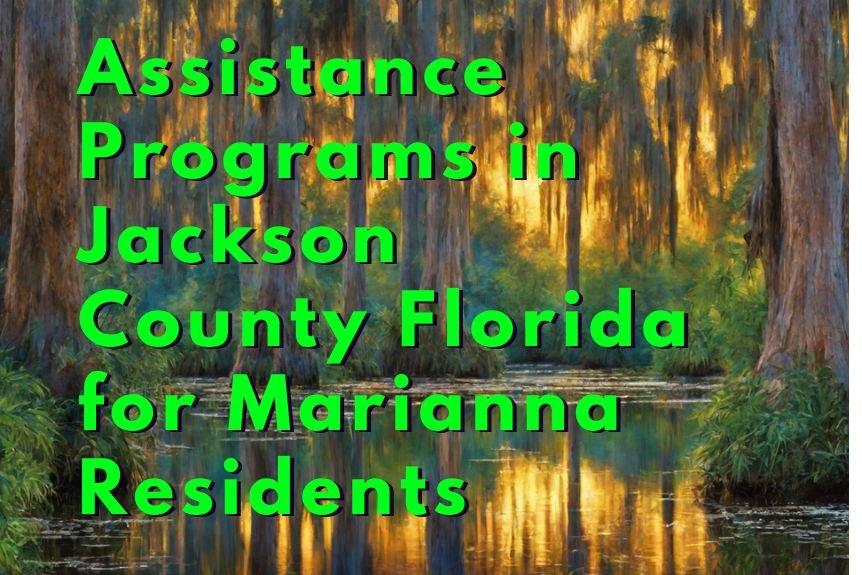 Assistance Programs in Jackson County Florida for Marianna Residents