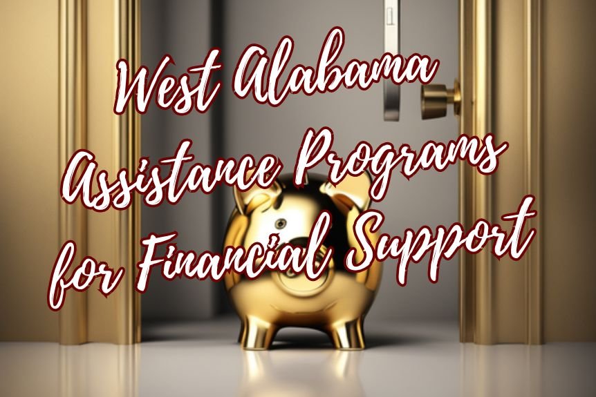 West Alabama Assistance Programs for Financial Support